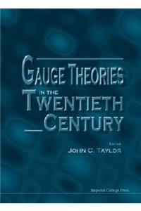 Gauge Theories In The Twentieth Century