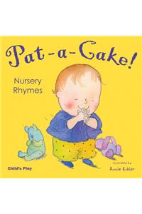 Pat-a-cake! Nursery Rhymes