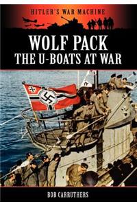 Wolf Pack -The U-Boats at War