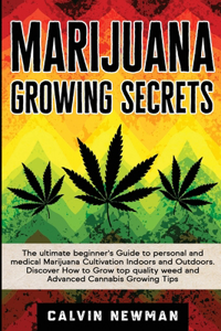Marijuana Growing Secrets