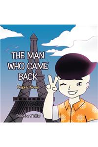 Man Who Came Back: Graphic Novel