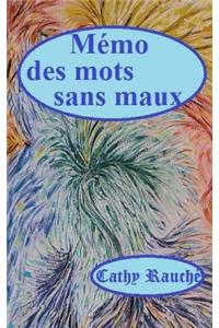 Memo des mots sans maux