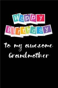 Happy Birthday to My Awesome Grandmother