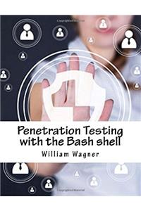 Penetration Testing With the Bash Shell