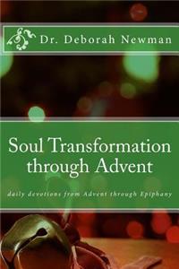Soul Transformation Through Advent