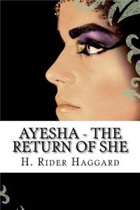 Ayesha - The Return of She