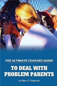 How to Deal with Parents in Sports