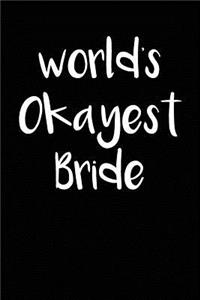 World's Okayest Bride