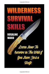 Wilderness Survival Skills