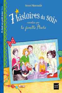 Sept histoires du soir racontees par la famille Pluche. Tome bleu