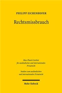 Rechtsmissbrauch
