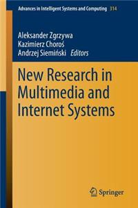 New Research in Multimedia and Internet Systems