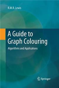 Guide to Graph Colouring
