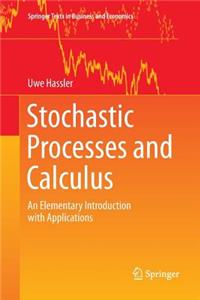 Stochastic Processes and Calculus