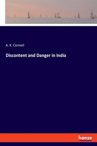 Discontent and Danger in India