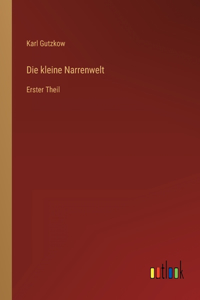kleine Narrenwelt
