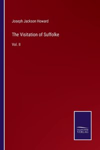 The Visitation of Suffolke