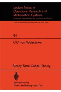 Steady State Capital Theory