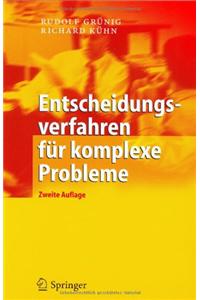 Entscheidungsverfahren Fur Komplexe Probleme