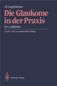 Die Glaukome in Der PRAXIS