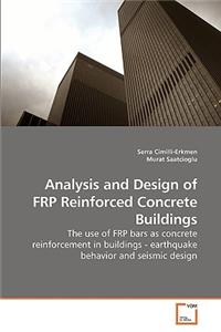 Analysis and Design of FRP Reinforced Concrete Buildings