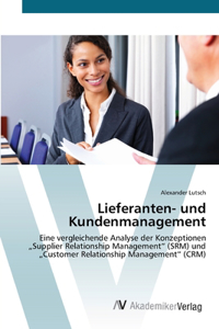 Lieferanten- und Kundenmanagement