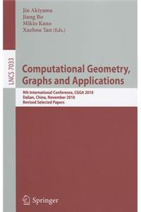 Computational Geometry, Graphs and Applications