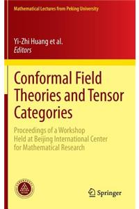 Conformal Field Theories and Tensor Categories