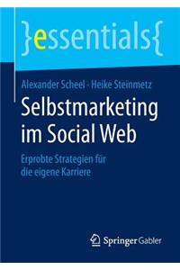 Selbstmarketing Im Social Web