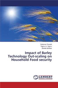 Impact of Barley Technology Out-scaling on Household Food security