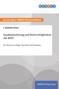 Qualitätssicherung und Rückverfolgbarkeit mit RFID