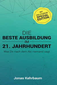 beste Ausbildung im 21. Jahrhundert