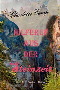 Hilferuf aus der Steinzeit