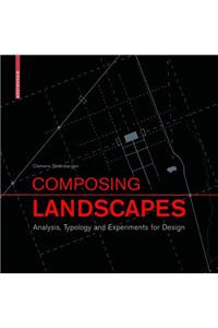 Composing Landscapes