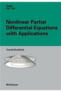 Nonlinear Partial Differential Equations with Applications