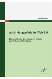 Ausbildungspfade im Web 2.0