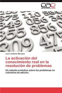 activación del conocimiento real en la resolución de problemas