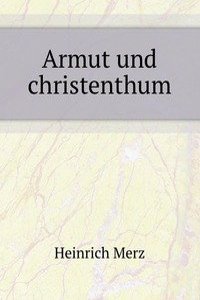 ARMUT UND SHRISTENTHUM