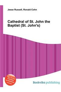 Cathedral of St. John the Baptist (St. John's)