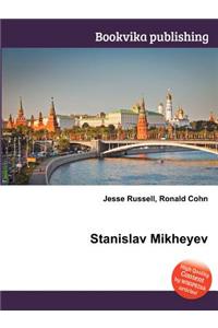 Stanislav Mikheyev