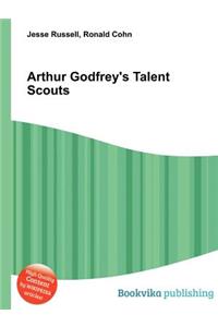 Arthur Godfrey's Talent Scouts