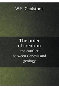 The order of creation the conflict between Genesis and geology