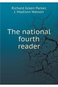The National Fourth Reader