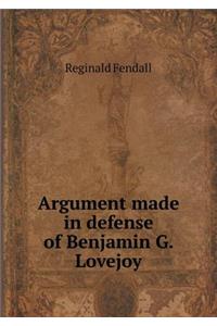 Argument Made in Defense of Benjamin G. Lovejoy