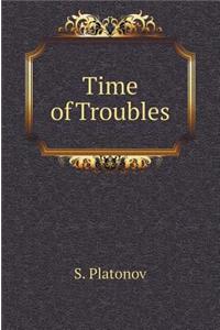 Time of Troubles