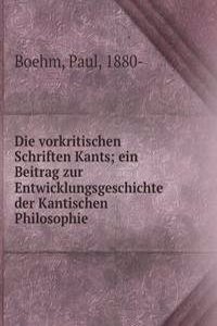 Die vorkritischen Schriften Kants
