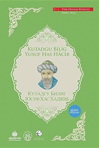 Kutadgu Bilig: Yusuf Has Hacib