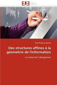 Des Structures Affines � La G�om�trie de l''information