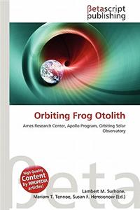 Orbiting Frog Otolith