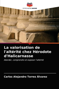 valorisation de l'altérité chez Hérodote d'Halicarnasse